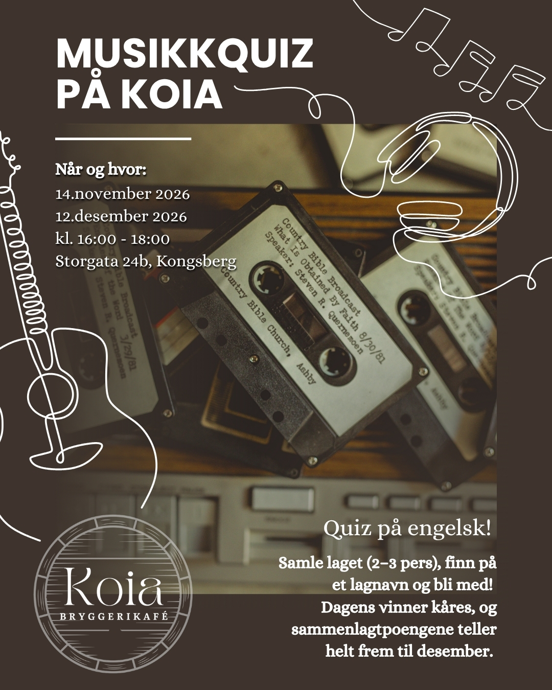musikkquiz  i Koia bryggerikafe. 
Hvor godt kjenner du musikken? Kjenner du igjen låtene, artistene og de gode klassikerne? Og hvordan gjør du det når det dukker opp et spørsmål du aldri hadde forventet?
Samle et lag på 2–3 personer, finn på et lagnavn og gjør dere klare for en musikkquiz der ingen sjangre er utenfor grensene. Spørsmålene kan handle om alt fra pop og rock til hiphop, disco og klassikere. Alt kan dukke opp, så god allmenn musikkunnskap hjelper, men du vet aldri hvilken kunnskap som gir laget ditt de neste poengene.

Quizen er på engelsk, og her trenger dere både musikkunnskap, god hukommelse, rask tenking og litt flaks.